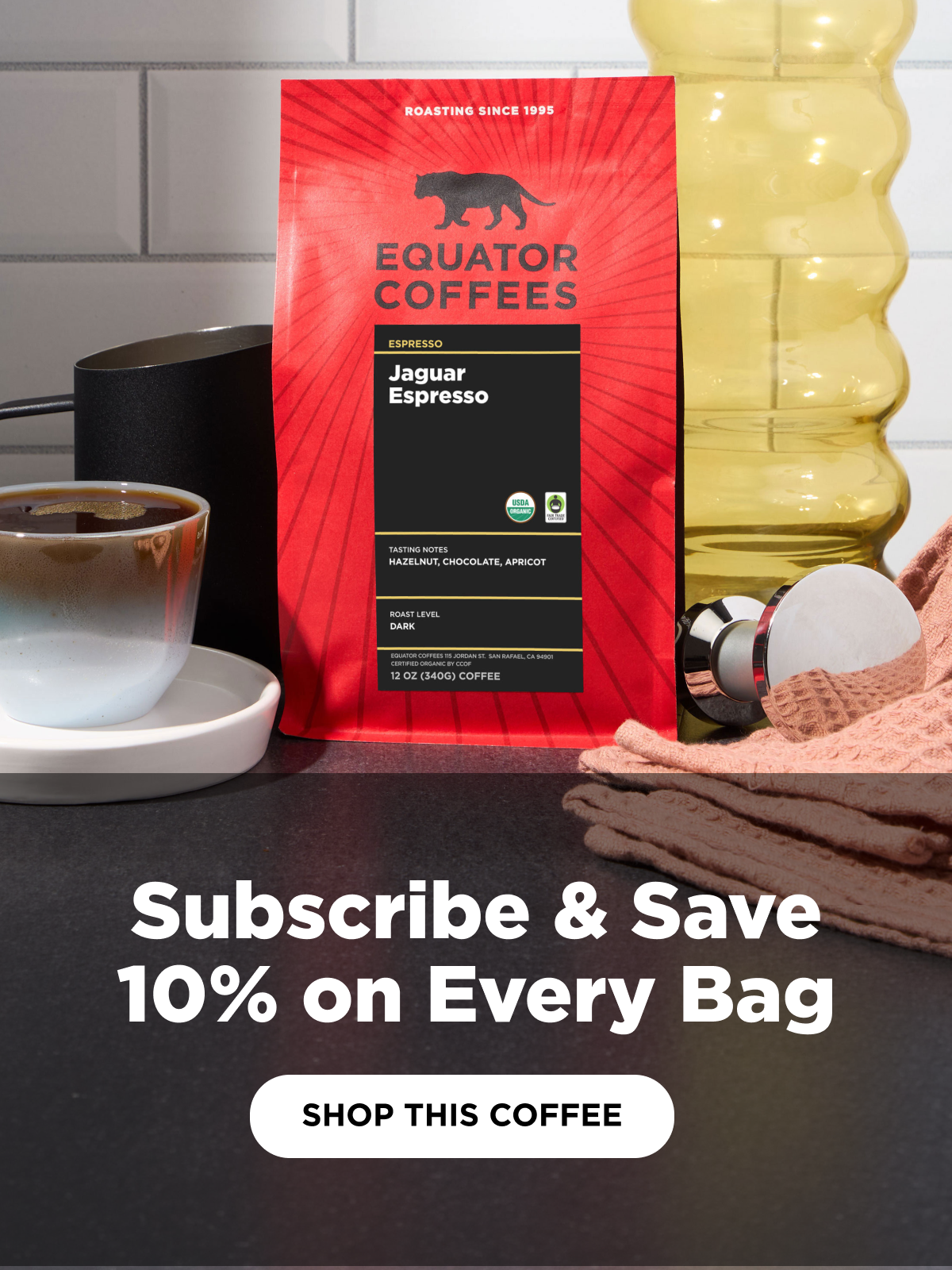 Subscribe and Save 10% on Every Bag | Mobile Banner | Equator Coffees